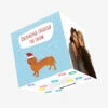 Dachshund Through The Snow Confetti-exploding Greetings Card -Christmas Gifts Store 96923782f72bc2fc710796ac32f55828